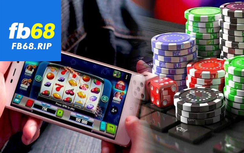 Tìm hiểu về casino FB68