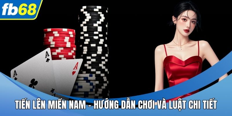 Tiến Lên Miền Nam
